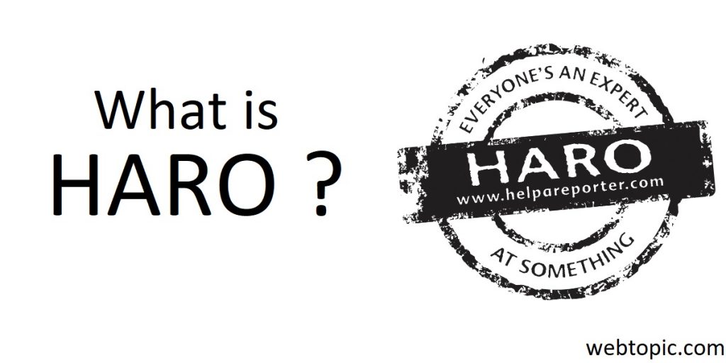Whaht is HARO ?