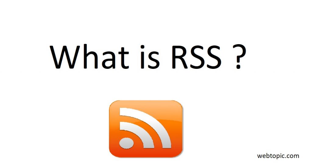 What is RSS ?