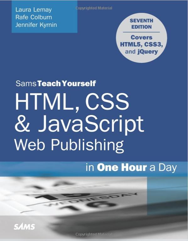 HTML CSS & Javascript web publishing Book