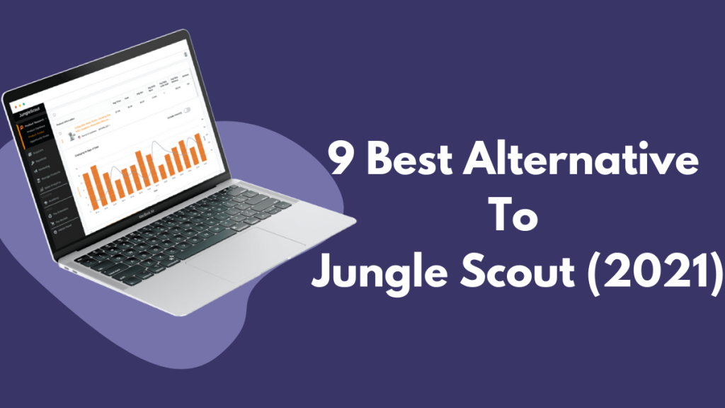 9 Best Alternative to Jungle Scout (2021)