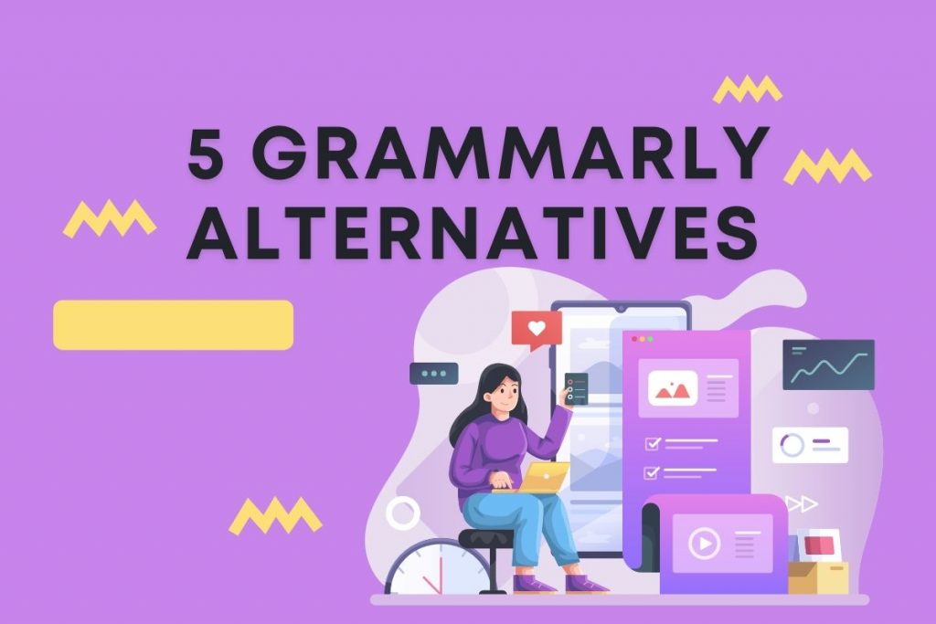 5 Grammarly Alternatives